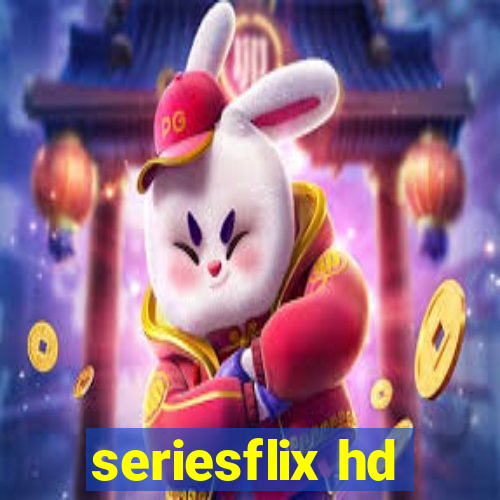 seriesflix hd